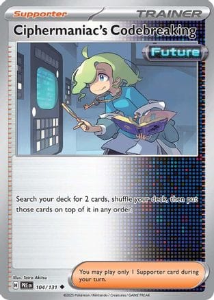 'Pokemon - 'Ciphermaniac's Codebreaking 104/131  SV Prismatic Evolutions - Uncommon