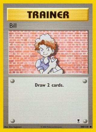 'Pokemon - 'Bill 108/110  Legendary Collection - Common