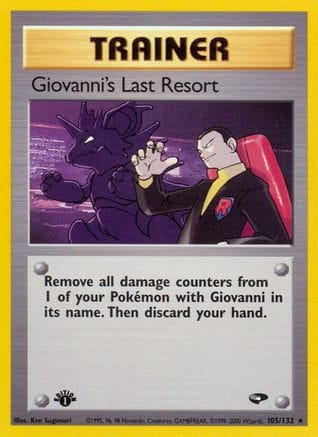 'Pokemon - 'Giovanni's Last Resort 105/132  - 1st Edition Gym Challenge - Rare